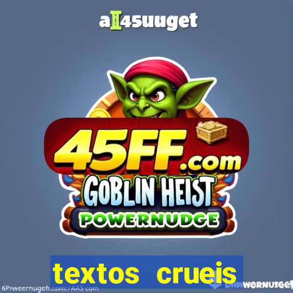 textos crueis demais pdf